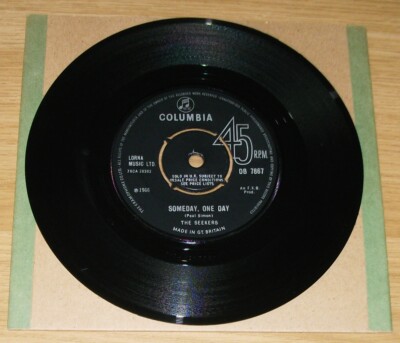 THE SEEKERS - SOMEDAY, ONE DAY (JUDITH DURHAM) 1966 COLUMBIA 7'' VINYL RECORD  