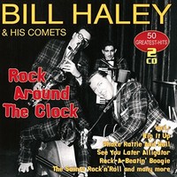 Bill Haley HIS COM - Rock Around THE Clock - 50 Greatest Hits 2CD - - K72Z