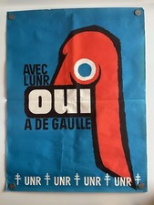 Political poster UNR Yes A DE GAULLE B4