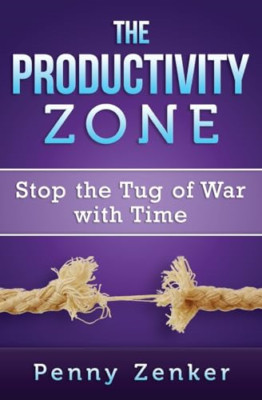 The Productivity Zone: Stoppt das Tauziehen mit der Zeit - Taschenbuch NEU Zenker, Stift