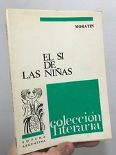 El Si De Las Ninas Moratin Sopena Argentina Coleccion literaria 1976 Paperback
