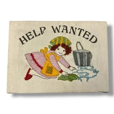 Vintage Help Wanted Mopping Mom Completed Embroidery Country Decor 7x5”
