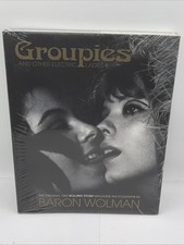 GROUPIES And Other Electric Ladies: The Original 1969 By Baron Wolman