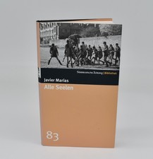 Javier Marías – Alle Seelen | Roman | Süddeutsche Zeitung Bibliothek | Bd. 83