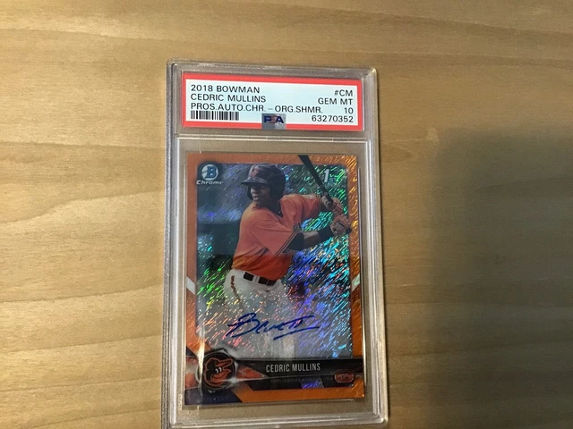 2018 Bowman Chrome CEDRIC MULLINS 1st RC Auto ORANGE SHIMMER #20/25 PSA 10!!!!