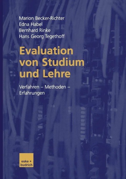 Evaluation Von Studium Und Lehre Verfahren - Methoden - Erfahrungen Taschenbuch-image