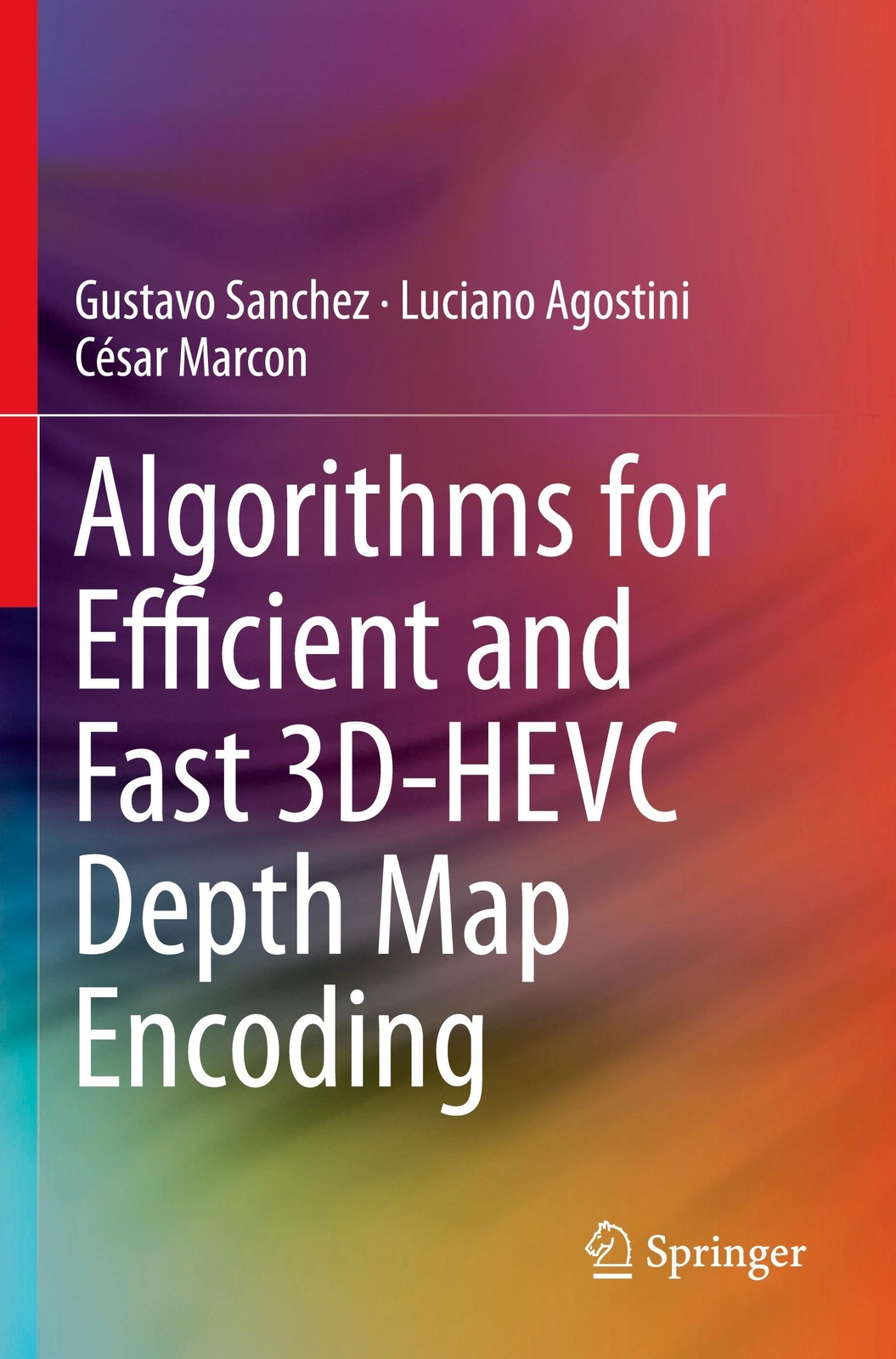 Thumbnail - Algorithms For Efficient And Fast 3d-hevc Depth Map Encoding | Sanchez