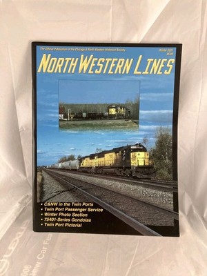 Northwestern Lines, CNW Historical Society Winter 2001, sehr gut