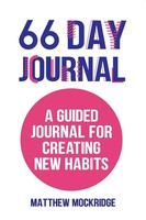 66 Day Journal Matthew Mockridge Taschenbuch Kartoniert / Broschiert Englisch
