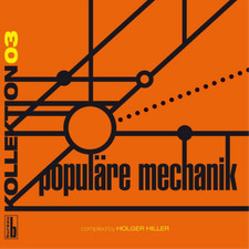 Populäre Mechan Kollektion 03 - Populare Mechanik: Compiled By Holger Hi (Vinyl)