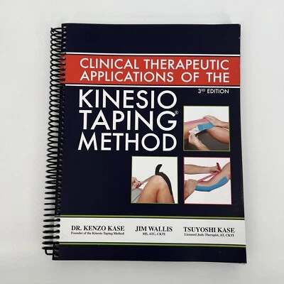 Clinical Therapeutic Applications of the Kinesio Taping Method 3rd Ed Kase NEW b
