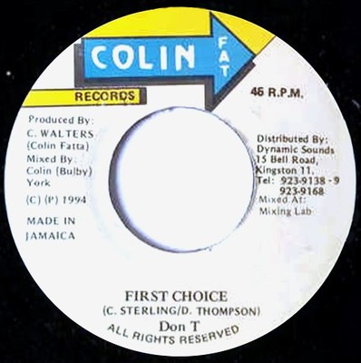 Don T - First Choice, 7'', (Vinyl)