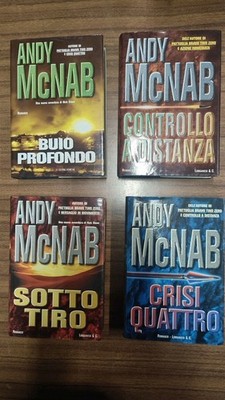 Andy Mc Nab.Buio Profondo Controllo A Distanza Sotto Tiro Crisi Quattro Prime Ed