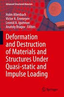 Holm Altenbach (U. A.) | Deformation And Destruction Of Materials And...