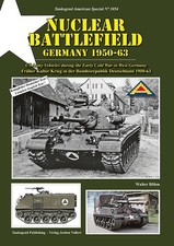 Tankograd 3054: Nuclear Battlefield Germany  Modellbau/Bilder/NATO/US Panzer