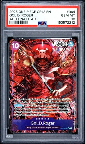 2025 ONE PIECE OP13 #064 CARRYING ON HIS WILL GOL D ROGER ALT ART PSA 10