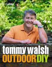 Tommy Walsh Outdoor DIY,Tommy Walsh