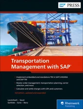 Transportation Management with SAP S4HANA: Standalone and Embedded SAP T - GOOD