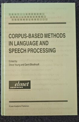 Corpus-Based Methods in Language and Speech Processing by Steve Young: Pre Owned