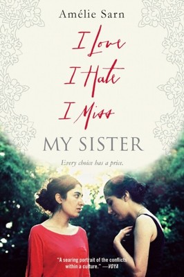 I Love I Hate I Miss My Sister von Amelie Sarn 9780385743778 Taschenbuch Softcover