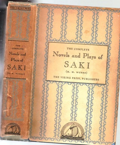 1945 NOVELS & PLAYS OF SAKI H.H. MUNRO WITH DUST JACKET FIRST EDITION