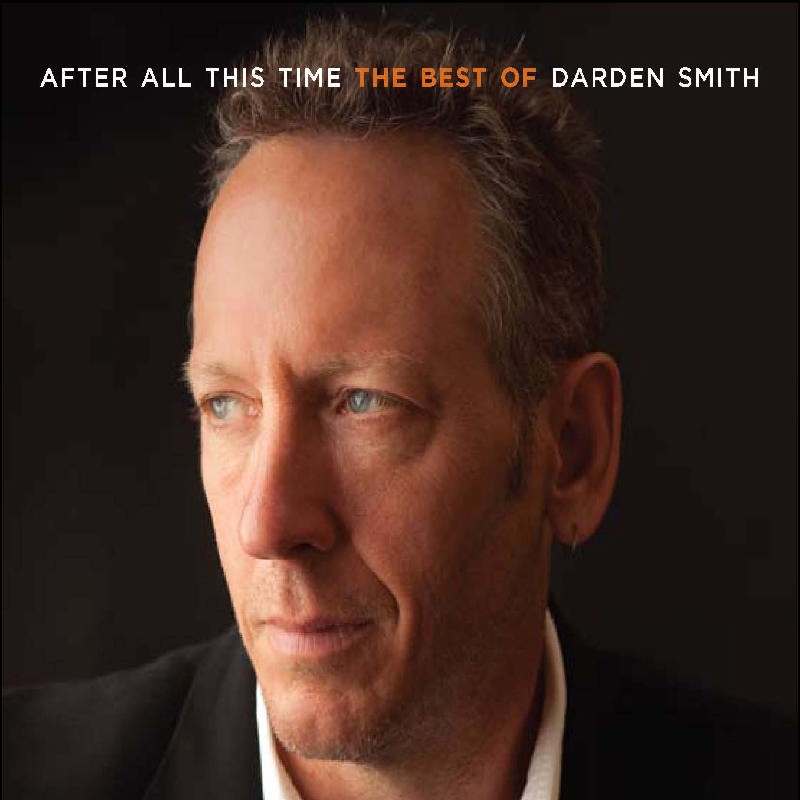 Darden Smith After All This Time (The Best Of) CD NEW