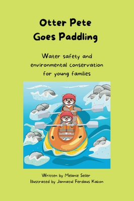 #ad #ad Otter Pete Goes Paddling: Water safety and environmental education for young... $16.10