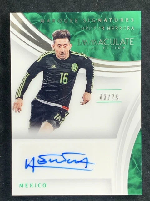 Hector Herrera 2017 Panini Immaculate Collection Marquee Auto /75 #MS-HH