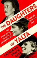The Daughters Of Yalta | Catherine Grace Katz | Englisch | Taschenbuch | 2020