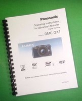 Color Printed Panasonic Lumix Advanced Dmc-gx1 Manual User Guide 225 Pages Color Printed Panasonic Lumix Advanced Dmc-gx1 Manual User Guide 225 Pages