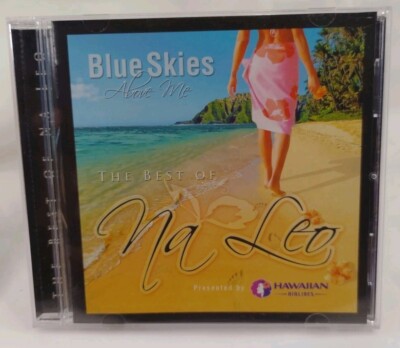 THE BEST OF NALEO -BLUE SKIES ABOVE ME -PRESENTED BY  HAWAIIAN AIRLINES OOP!  