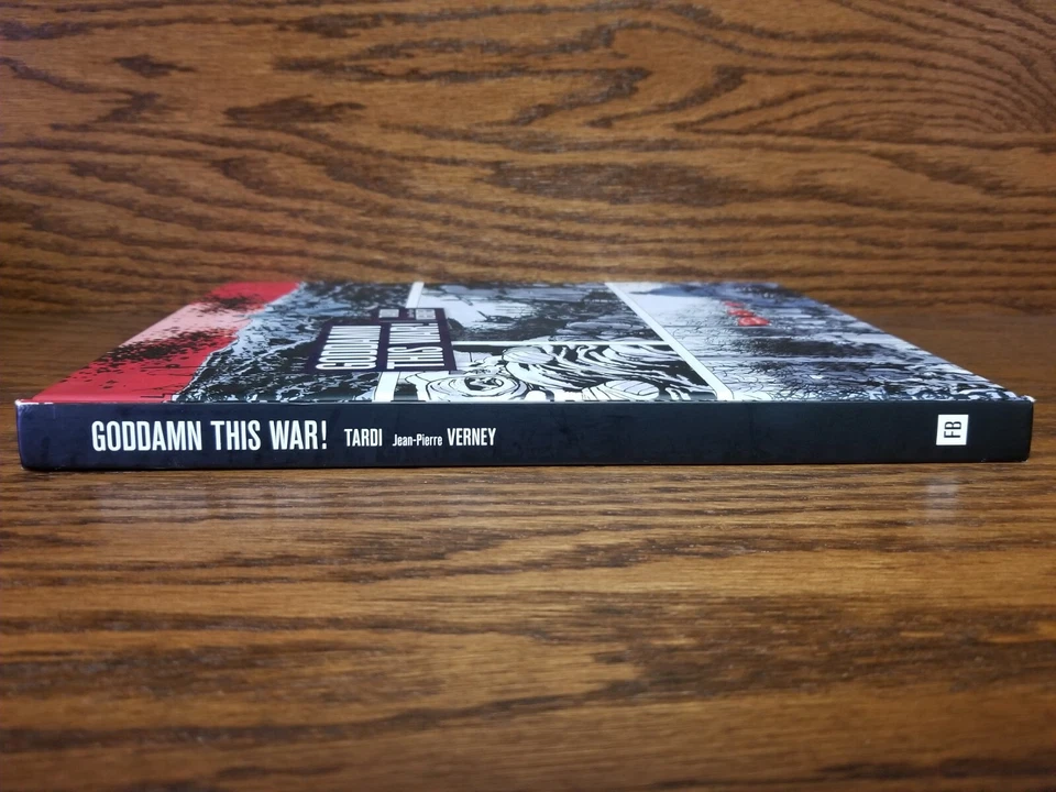 GODDAMN THIS WAR! (2013) - Hardcover Graphic Novel - 1st Edition - TARDI - Изображение 4 из 4