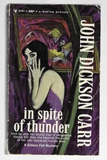 IN SPITE OF THUNDER by John Dickson Carr 1961 Bantam Mystery A2267 Gideon Fell
