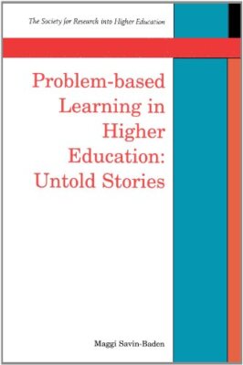 Problem-based Learning In Higher Education: Untold Stories (Soci