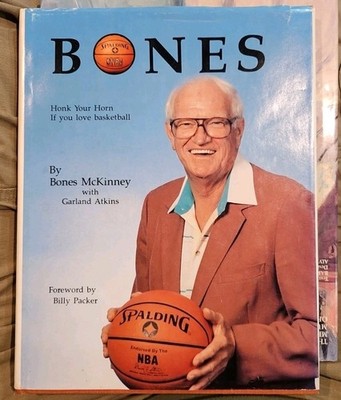 SIGNED Bones McKinney Bones HC Basketball Memoir Auto Inscribed
