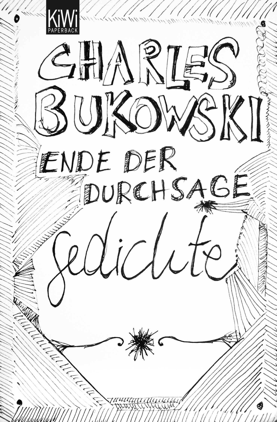 Thumbnail - Ende Der Durchsage | Gedichte (sammelband) | Charles Bukowski |