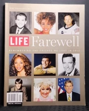 Life: Farewell: Remembering the Friends We Lost in 2012 Vol 12 No. 20 Nov 2012