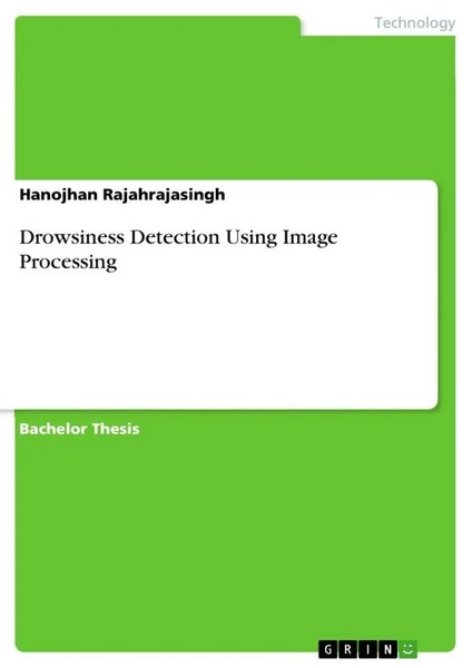 Hanojhan Rajahrajasingh | Drowsiness Detection Using Image Processing | Buch-image