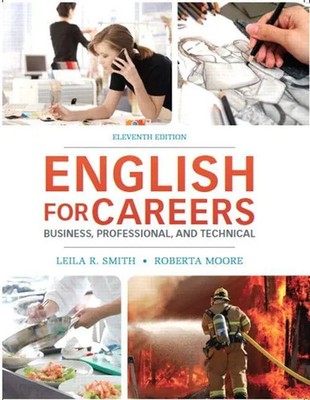Leila Smith (u. a.) | English for Careers: Business, Professional and Technical