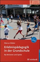 ErlebnispäDagogik In Der Grundschule Marcus Weber