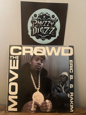 1987 - ERIC B. & RAKIM - MOVE THE CROWD / PAID IN FULL REMIXES - 4TH & B'WAY 