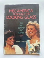 MISS AMERICA: THROUGH THE LOOKING GLASS By Nanice Martin