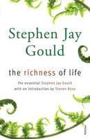 The Richness Of Life | A Stephen Jay Gould Reader | Stephen Jay Gould | Buch