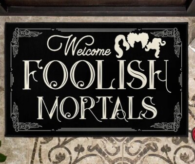 1pc Funny Halloween Welcome Foolish Mortals Doormat Non-Slip 