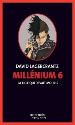 Millennium Band VI: Das Mädchen, das deva... - David Lagercrantz - V1944293