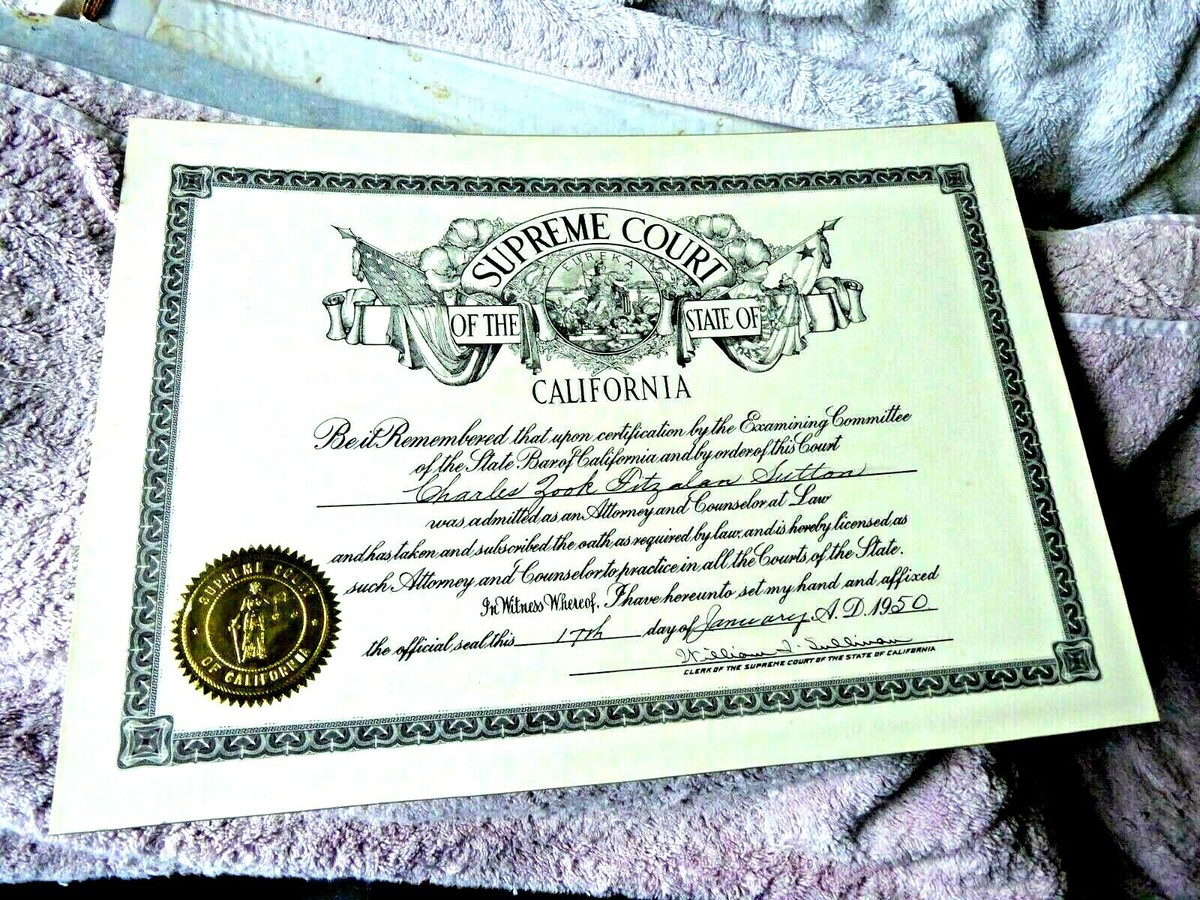 VINTAGE CERTIFICATE SUPREME COURT OF CALIFORNIA SUTTON ATTORNEY SEAL 1950