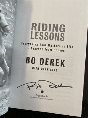 Bo Derek Signed In Person 1st Ed. Riding Lessons HC Book - AUTHENTIC