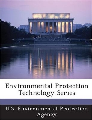 Environmental Protection Technology Series (Paperback or Softback)