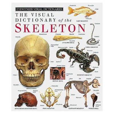 The Visual Dictionary of The Skelet..., Courtenay-Thomp
