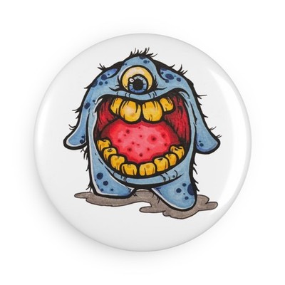 Original Art -Mr. BBS- Monster Button Magnet Cute Decor Fun Gift Kitchen Office